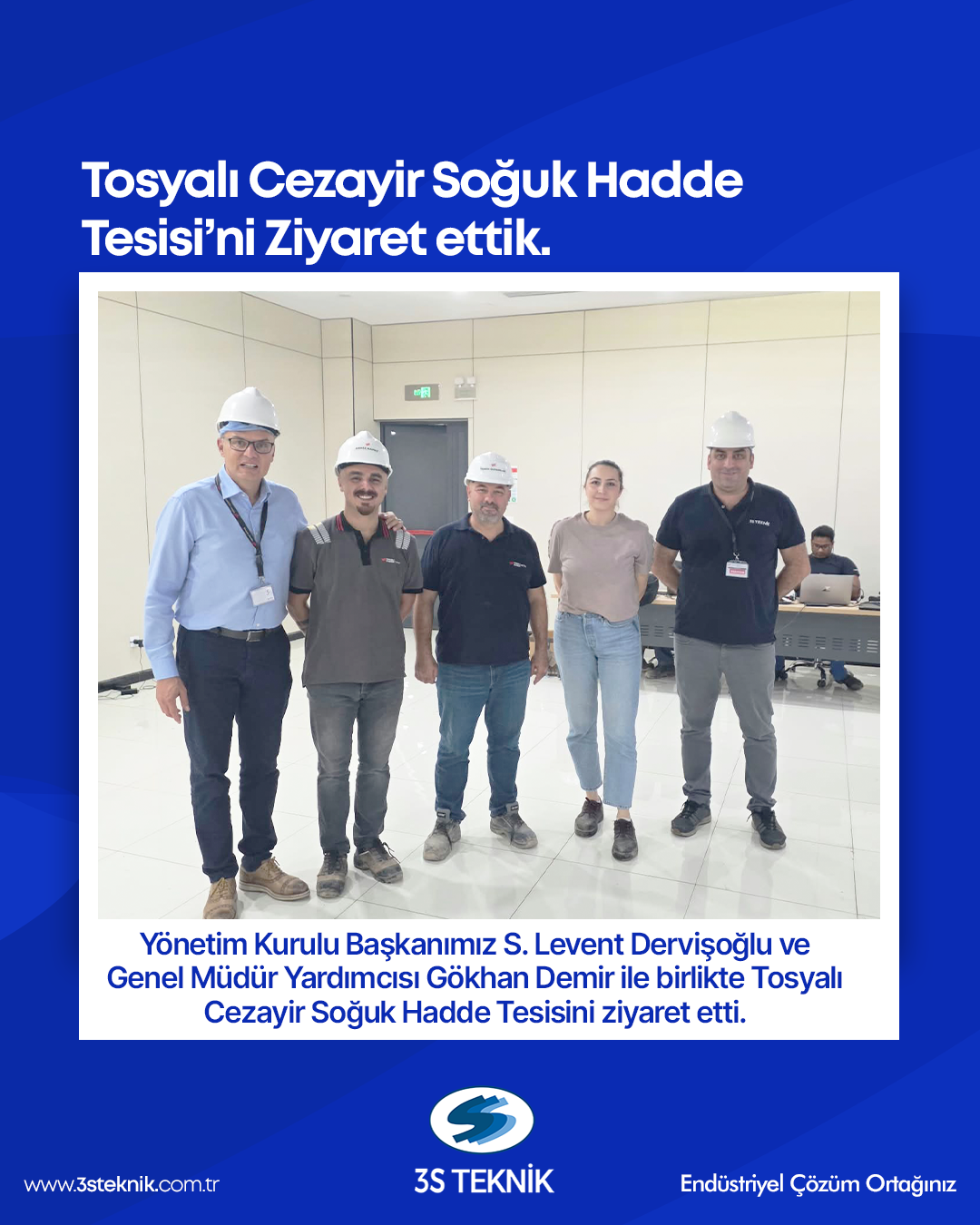 Tosyalı Cezayir Soğuk Hadde Tesisi’ni Ziyaret ettik.